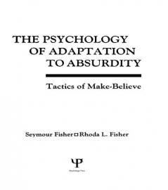 Psychology of Adaptation To Absurdity