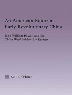 American Editor in Early Revolutionary China