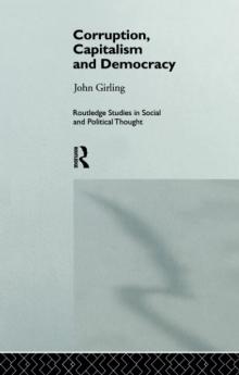 Corruption Capitalism and Democracy