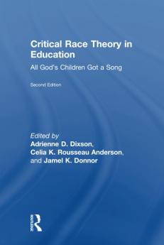 Critical Race Theory in Education