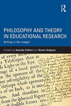 Philosophy and Theory in Educational Research