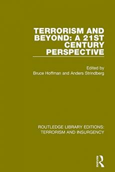 Terrorism and Beyond (RLE: Terrorism & Insurgency)