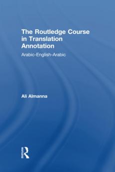 Routledge Course in Translation Annotation
