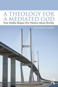 Theology for a Mediated God