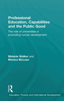 Professional Education Capabilities and the Public Good