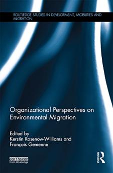 Organizational Perspectives on Environmental Migration