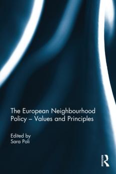 European Neighbourhood Policy - Values and Principles