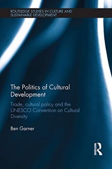 Politics of Cultural Development