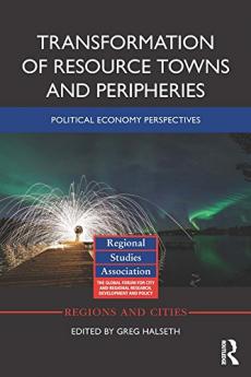 Transformation of Resource Towns and Peripheries