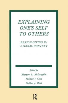 Explaining One's Self To Others