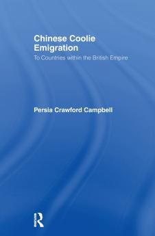 Chinese Coolie Emigration to Canada