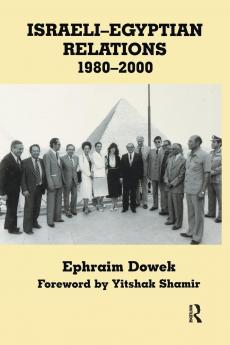 Israeli-Egyptian Relations 1980-2000