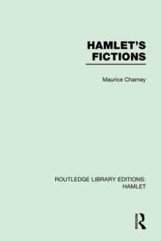Hamlet's Fictions