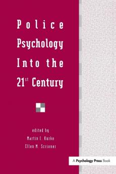 Police Psychology Into the 21st Century