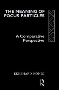 Meaning of Focus Particles