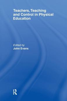 Teachers Teaching and Control in Physical Education