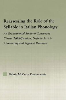 Reassessing the Role of the Syllable in Italian Phonology
