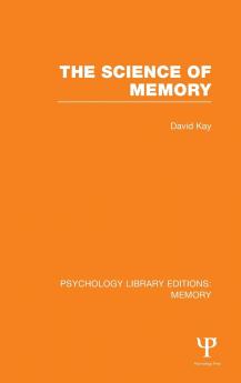 Science of Memory (PLE: Memory)