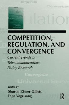 Competition Regulation and Convergence