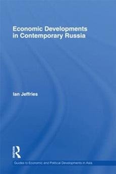 Economic Developments in Contemporary Russia