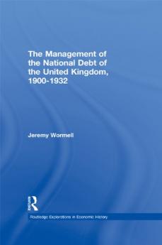 Management of the National Debt of the United Kingdom 1900-1932