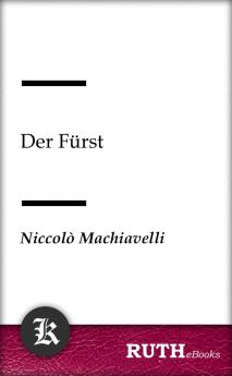 Der Furst Von Niccolo Machiavelli