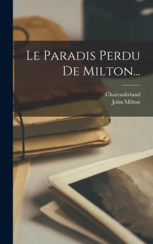 Le Paradis Perdu De Milton