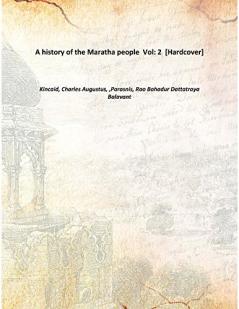 A history of the Maratha people Volume 2