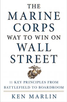 Marine Corps Way to Win on Wall Street