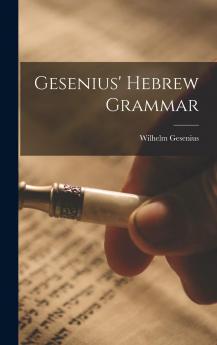 Gesenius' Hebrew Grammar...