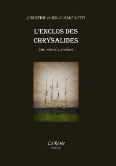 L'enclos des chrysalides