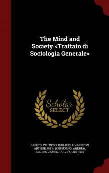 The mind and society - Scholar's Choice Edition