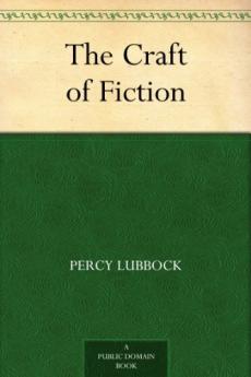 The Craft of Fiction