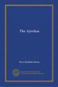 The Ajivikas