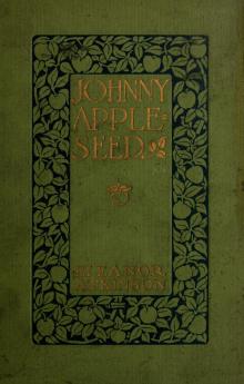 Johnny Appleseed: The Romance of the Sower