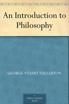 An Introduction to Philosophy