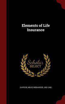 Elements of Life Insurance