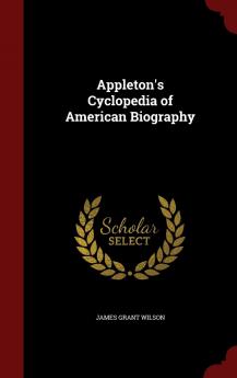 Appleton's Cyclopedia of American Biography