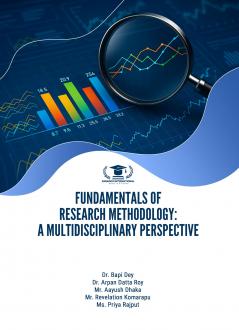 FUNDAMENTALS OF RESEARCH METHODOLOGY: A MULTIDISCIPLINARY PERSPECTIVE