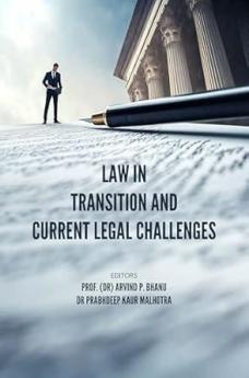 LAW IN TRANSITION AND CURRENT LEGAL CHALLENGES