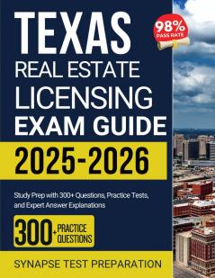 Texas Real Estate Licensing Exam Guide 2025-2026
