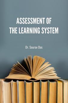 ASSESSMENT OF THE LEARNING SYSTEM