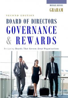 Board of Directors Governance & Rewards