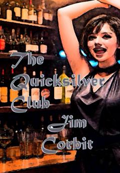 The Quicksilver Club