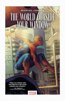 MARVEL COMICS: THE WORLD OUTSIDE YOUR WINDOW