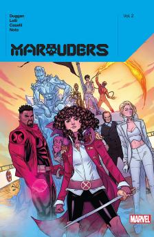 MARAUDERS BY GERRY DUGGAN VOL. 2