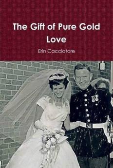 The Gift of Pure Gold Love