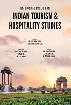 Emerging Issues in Indian Tourism & Hospitality Studies