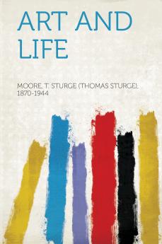 Art and Life Volume