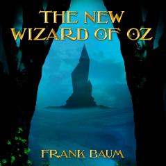The New Wizard of Oz Volume